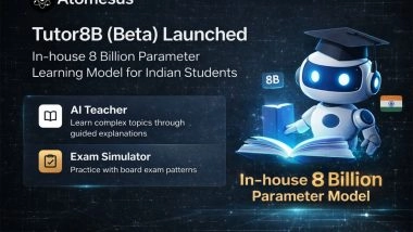 Business News | Atomesus Launches Tutor8B (Beta), Introduces In-House 8 Billion Parameter Learning Model for Indian Students