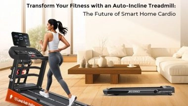 Business News | Transform Your Fitness with an Auto-Incline Treadmill: The Future of Smart Home Cardio