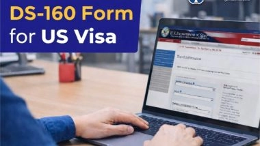 Business News | Think the US Visa Interview Is Tough? The DS-160 Form Decides Your Fate First