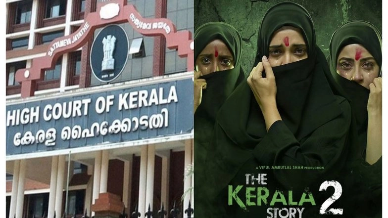 Entertainment News | Kerala High Court Lifts Stay on Release of  'The Kerala Story 2: Goes Beyond'