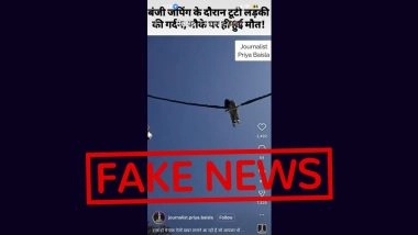 Did a Girl Die During Bungee Jumping in Mount Abu After Her Neck Broke? Here&rsquo;s the Fact Check of Viral Video