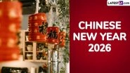 Chinese New Year 2026 Date: When Is Lunar New Year? Key Dates and Year of the Fire Horse Meaning Chinese New Year 2026 Date: When Is Lunar New Year? Key Dates and Year of the Fire Horse Meaning