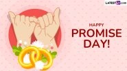 Promise Day 2026: Wishes, Romantic Messages, Images and WhatsApp Status