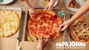 Papa Johns Closing 300 Stores in US: Is Your Local Location on the List?