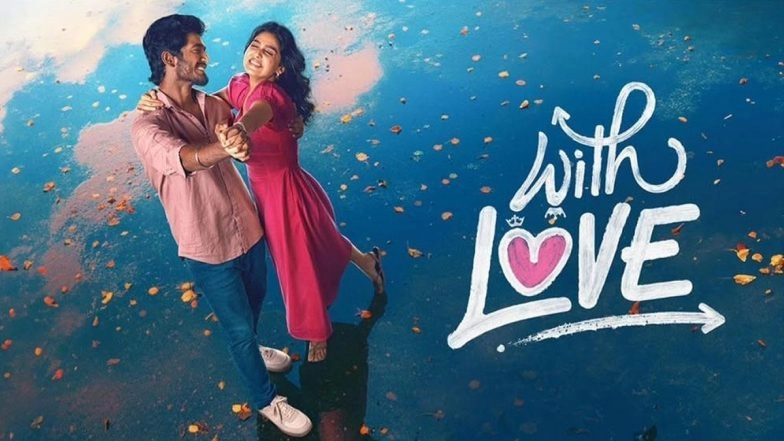 &lsquo;With Love&rsquo; OTT Release Date: When and Where To Watch Abhishan Jeevinth and Anaswara Rajan&rsquo;s Tamil Drama Online