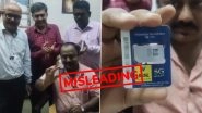 Did BSNL Launch 5G SIM Cards Across India? Fact Check Reveals Old Video Going Viral Again With Misleading Claim