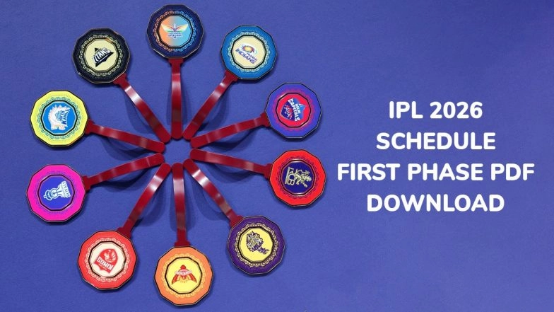 IPL 2026 Schedule, Free PDF Download Online: Get Fixtures, Time Table of First Phase