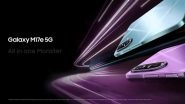 Samsung Galaxy M17e 5G Release Date Confirmed; Check Expected Specifications and Features