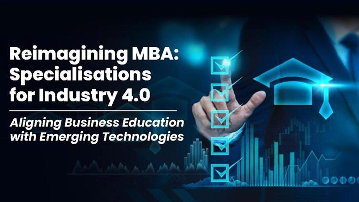 MBA Specialisations: Preparing Individuals For Industry 4.0