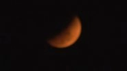 Lunar Eclipse 2026: Blood Moon Stuns Kolkata, Assam And Other Parts Of India As Videos Surface Lunar Eclipse 2026: Blood Moon Stuns Kolkata, Assam And Other Parts Of India As Videos Surface
