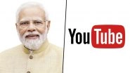 Narendra Modi&rsquo;s YouTube Subscribers Reach 30 Million; PM of India Becomes World&rsquo;s Most Followed Leader on Digital Platforms