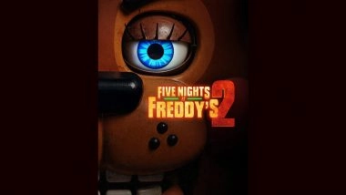 &lsquo;Five Nights at Freddy&rsquo;s 2&rsquo; OTT Release Date: When and Where To Watch the 'FNAF' Sequel &ndash; All You Need To Know