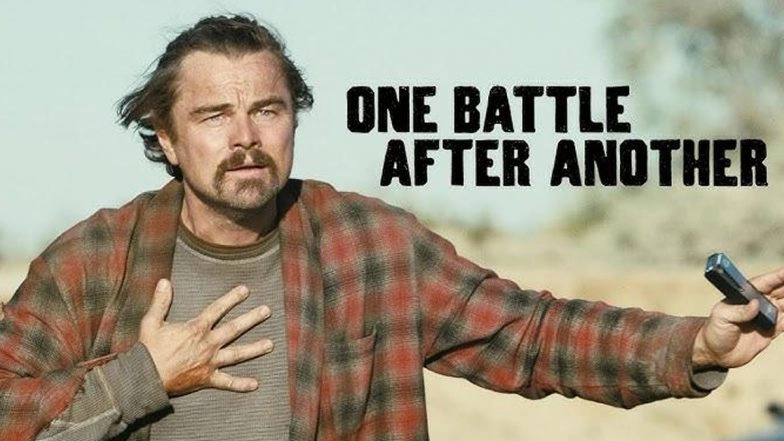 &lsquo;One Battle After Another&rsquo;: All About Leonardo DiCaprio and Paul Thomas Anderson&rsquo;s Oscar-Nominated Action Thriller