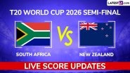 South Africa vs New Zealand Live Score Updates, T20 World Cup 2026 Semi-Final