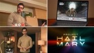 ‘Project Hail Mary’ X Bollywood: Hrithik Roshan Befriends Ryan Gosling’s Alien Rocky, Jaadu’s Jealous Reaction Goes Viral (Watch) ‘Project Hail Mary’ X Bollywood: Hrithik Roshan Befriends Ryan Gosling’s Alien Rocky, Jaadu’s Jealous Reaction Goes Viral (Watch)