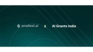 Business News | Smallest AI Collaborates with AI Grants India to Bring State-of-the-Art Voice AI to India's Grassroots Builders