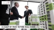 Business News | Siddhashila Group: A Legacy of Trust in Pune Real Estate