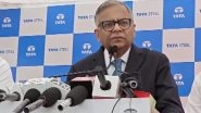 Business News | Tata Sons to Invest Rs 11,000 Crore in Advanced Technology in Jamshedpur: Chairman N. Chandrasekaran