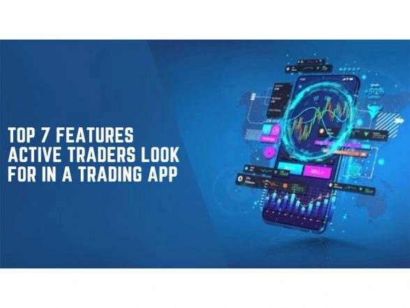 Business News | Top 7 Features Active Traders Look for in a Trading App, Says BlinkX Data