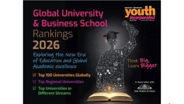 Business News | Global University And Business School Rankings 2026: Exploring The New Era of Education And Global Academic Excellence