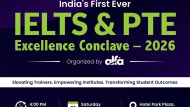 Business News | Ludhiana to Host India's First IELTS & PTE Excellence Conclave 2026 Focused on Trainer Development, Institute Growth Strategies, and Academic Excellence
