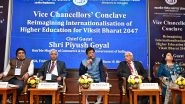 Business News | Education Has Significant Potential to Boost India's Export Earnings: Piyush Goyal