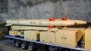 World News | IRGC Unleashes 27th Wave of Operation True Promise 4 with New Solid-fuel Missiles Against US and Israeli Targets