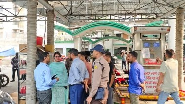 World News | Bangladesh Conducts Drives at Petrol Pumps to Inspect Fuel Stock