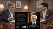 Business News | Rakesh Sharma Launches Book 'Dear Son, This Is Not Just a Business', A Wake-Up Call for Family Businesses