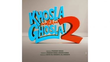 Entertainment News | Anupam Kher, Boman Irani-starrer 'Khosla Ka Ghosla 2' to Be Released on August 28