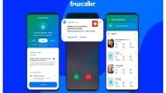 Business News | Truecaller Rolls Out Family Protection in India to Protect Elders From Fraud