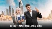 Business News | Business Setup Packages in Dubai