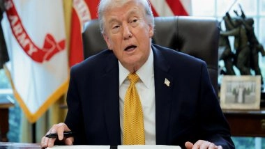 World News | Iran Must Never Get Nuclear Weapon, It Would Use It Immediately: Trump