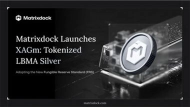 Business News | Matrixdock Launches XAGm, Bringing LBMA Good Delivery Silver On-Chain Under the FRS Framework