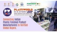 Business News | India's Largest Sourcing Show for Plastic Finished Products to Connect with Global Buyers at PlastiWorld 2026