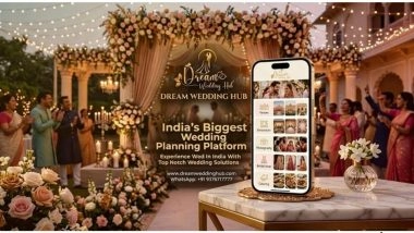 Business News | DreamWeddingHub.com Launched in India as One-stop Online Wedding Planning Marketplace for 35+ Verified Services