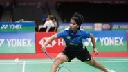 Sports News | India's Campaign Ends at Orleans Masters 2026 as Tanvi Sharma, Isharani Baruah Bow out in Semis