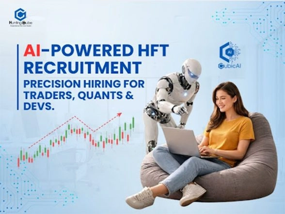 Business News | HuntingCube.ai Launches AI-Powered Recruitment Engine Targeting the Global HFT & Quant Trading Talent Market