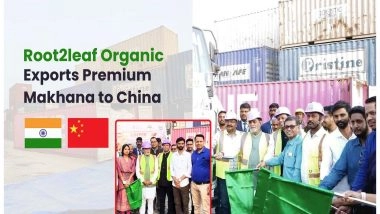 Business News | Root2Leaf Organic Leads Export of Premium Makhana to China, Strengthening India's Global Superfood Presence