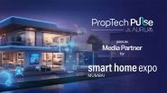 Business News | PropTech Pulse Joins Smart Home Expo Mumbai as Media Partner