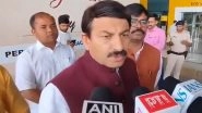 India News | "India's Diplomatic Victory:" BJP MP Manoj Tiwari Hails Access to Strait of Hormuz