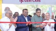 Business News | Geri Care Opens Its 12th Centre in India with New Skilled Nursing Facility for Senior Citizens in Sarjapur, Bengaluru