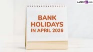 Bank Holidays in April 2026: Full State-Wise List of Holiday Dates Bank Holidays in April 2026: Full State-Wise List of Holiday Dates
