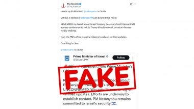 Is Israeli PM Benjamin Netanyahu Dead? Here&rsquo;s the Fact Check of Fake Viral Screenshot Amid Iran Conflict