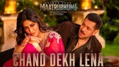 ‘Chand Dekh Lena’ Song: Salman Khan Drops New Soulful Rendition From ‘Maatrubhumi - May War Rest in Peace’ Ahead of Eid (Watch Video)