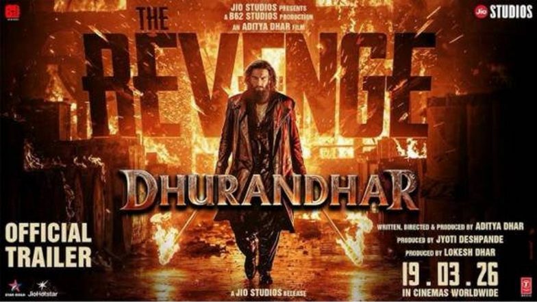 'Dhurandhar 2' Trailer: Ranveer Singh Unleashes Vengeance, Sara Arjun Takes the Gun in Explosive Sequel ‘Dhurandhar: The Revenge’ (Watch Video)