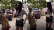 Bengaluru Moral Policing: Influencer Shriyanshi Confronted by Elderly Woman Over ‘Short Clothes’ in Now-Deleted Viral Video (Watch) Bengaluru Moral Policing: Influencer Shriyanshi Confronted by Elderly Woman Over ‘Short Clothes’ in Now-Deleted Viral Video (Watch)