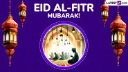 Eid al-Fitr 2026 Greetings, Messages, Eid Mubarak Wishes and HD Photos To Share