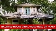 Haunted House Viral Video Link Real or Fake? Is It Located in Philippines? Here&rsquo;s the Fact Check