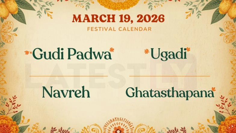March 19, 2026 Festival Calendar: Timings for Gudi Padwa, Ugadi, Navreh and Ghatasthapana